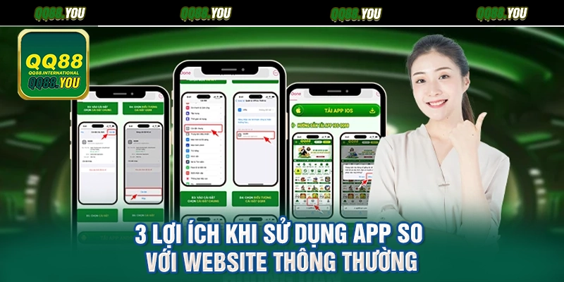 3 lợi ích khi sử dụng app so với website thông thường