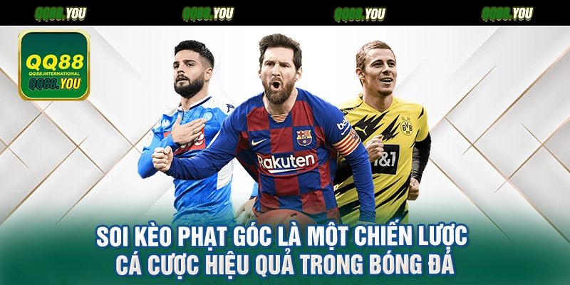 Soi kèo phạt góc là một chiến lược cá cược hiệu quả trong bóng đá