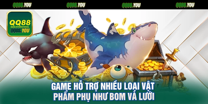 Game hỗ trợ nhiều loại vật phẩm phụ như bom và lưới