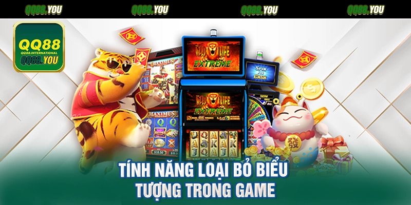 Tính năng loại bỏ biểu tượng trong game